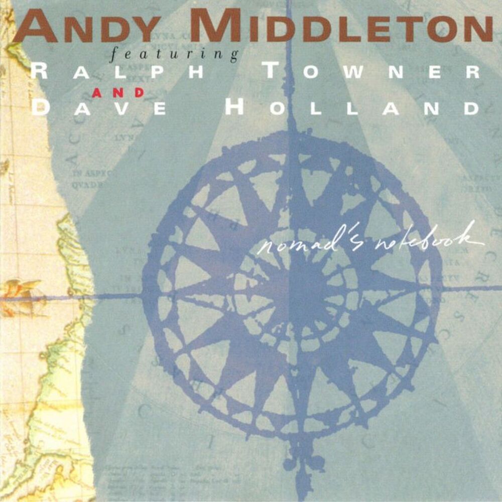 Andy Middleton - Nomad's Notebook  CD